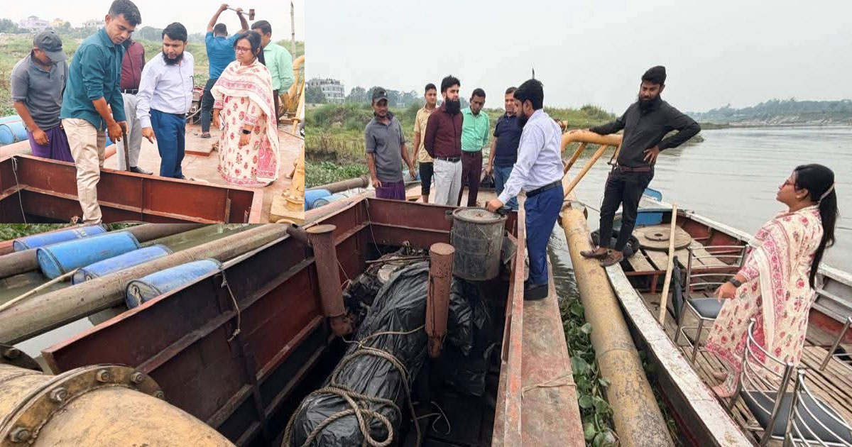 ব্রহ্মপুত্র নদে অবৈধ বালু উত্তোলন বন্ধে প্রশাসনের বড় অভিযান